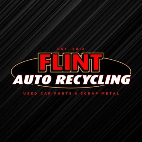 Flint auto recycling. Things To Know About Flint auto recycling. 