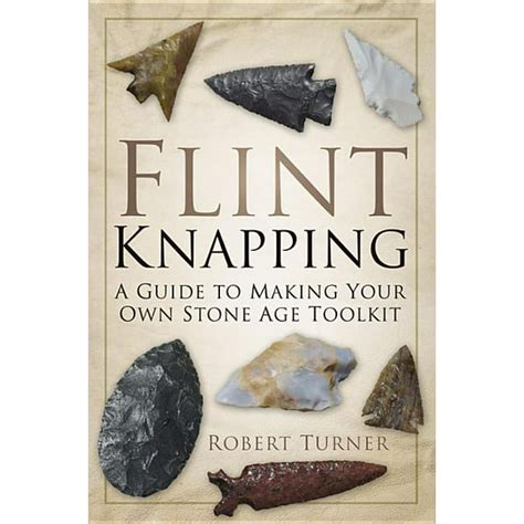 Flint knapping a guide to making your own stone age. - Ford courier 1972 1980 shop manual.