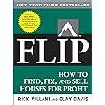Flip How to Find Fix and Sell Houses for Profit