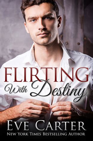 Flirting With Destiny