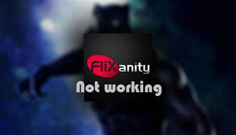 Flixanity not working and its alternatives to watch …