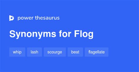 Flog synonyms - 859 Words and Phrases for Flog - Power …