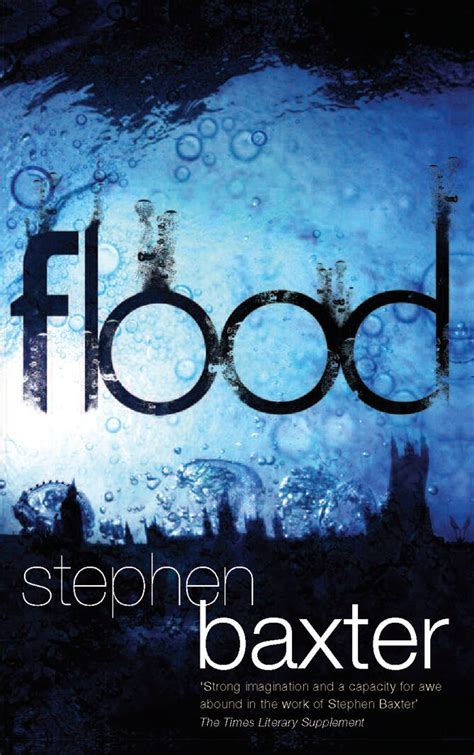 Flood flood 1 by stephen baxter. - Essential statistics david moore study guide.