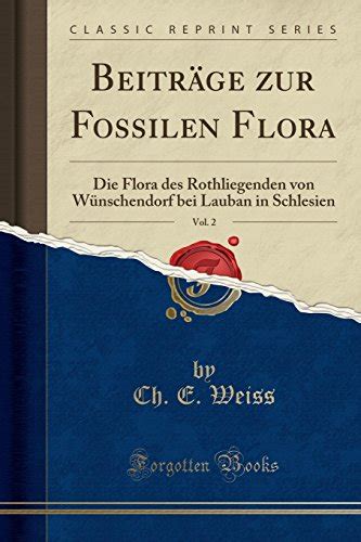 Flora des rothliegenden von wünschendorf bei lauban in schlesien. - Weider home gym pro 9645 workout guide.