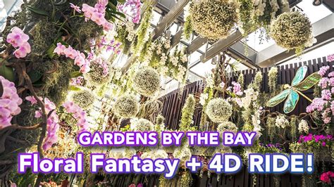 Floral Fantasy at Gardens by the Bay: Walkthrough Tour …