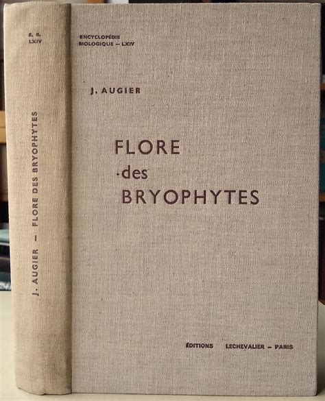Flore des bryophytes morphologie anatomie biologie ecologie distribution geographique. - Panorama de la littérature hongroise du 20e siècle..