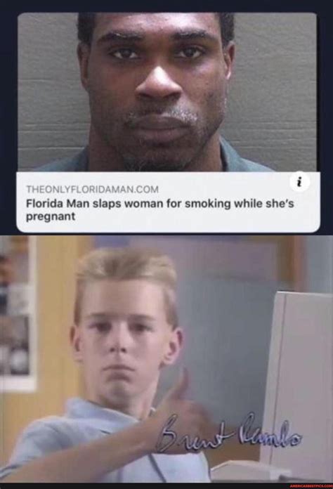 Florida Man slaps woman for smoking while she