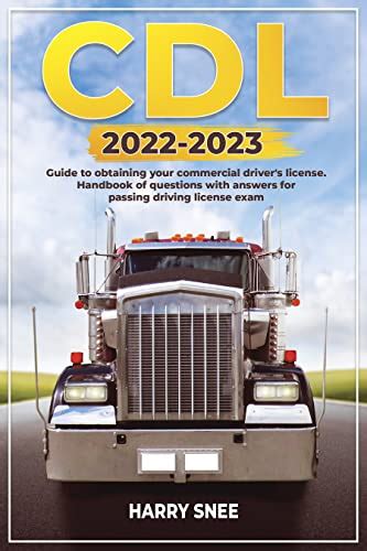 Florida Commercial Driver’s License Manual Version: