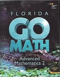 Florida go math advanced mathematics 2 online. .  <a href=https://crm.wisedigit...