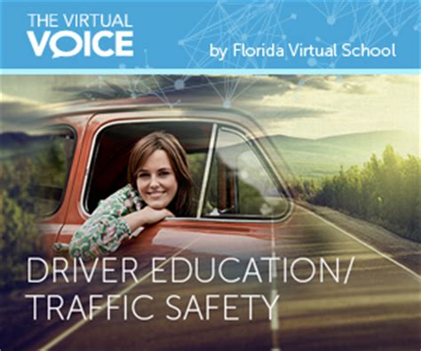 Hit the road with FLVS in our Driver Education course. Students will study the Highway Transportation System, traffic signs, rules of the road, and collision avoidance.. 
