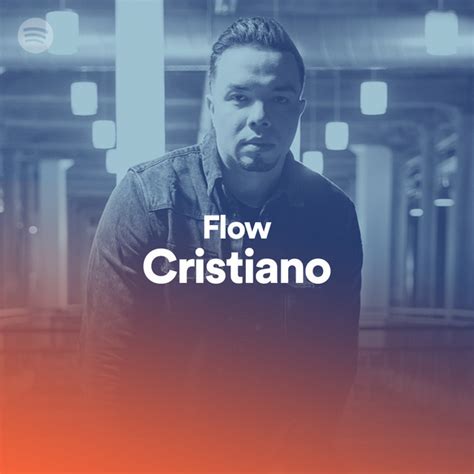 Flow Cristiano playlist - Online Radio Box