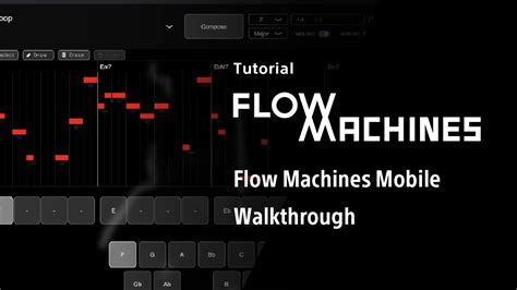 Flow Machines Mobile Walkthrough Flow Machines (English ... - YouTube