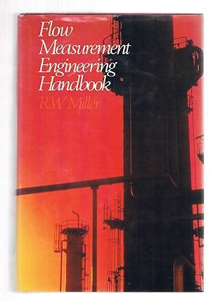 Flow measurement engineering handbook by rw miller. - Zulassung von warenforderungen zum gebundenen zahlungsverkehr..