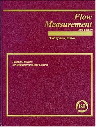 Flow measurement practical guides for measurement and control. - Chapter 17 reinforcement and study guide answers.