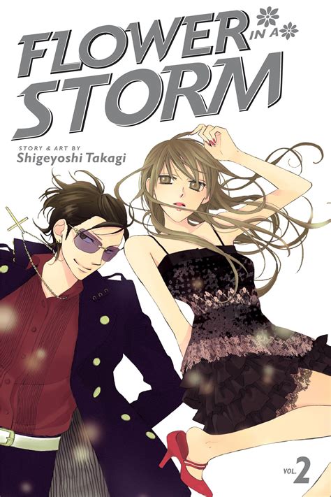 Read Online Flower In A Storm Vol 2 Flower In A Storm 2 By Shigeyoshi Takagi