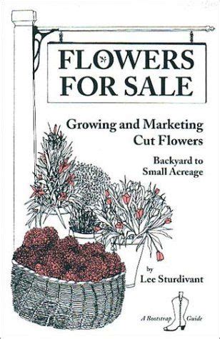 Flowers growing and marketing cut flowers bootstrap guide. - Ipotesi d'una relazione tra il servio danielino e gli scolii veronesi a virgilio.