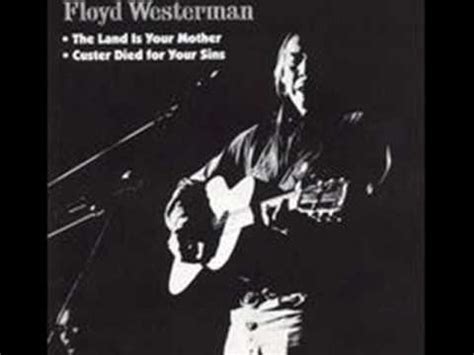 Floyd Westerman - They Didn