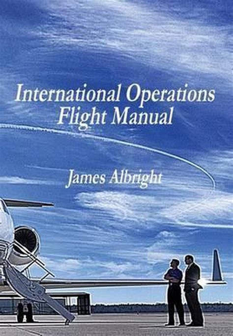Flughandbuch für den internationalen flugbetrieb international operations flight manual. - Komatsu 125e 5 series diesel engine workshop service repair manual 2008.