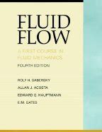 Fluid Flow A First Course In Fluid Mechanics 4th Edition