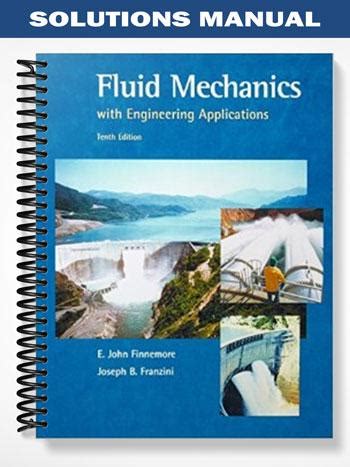 Fluid mechanics 10th edition finnemore solution manual. - Le conseil de guerre de me zieres.