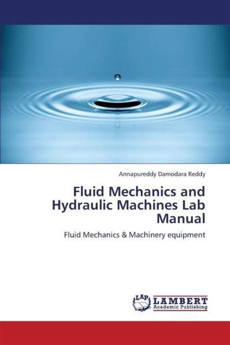 Fluid mechanics and hydraulic machines lab manual by annapureddy damodara reddy. - Trauma nurse core course study guide.