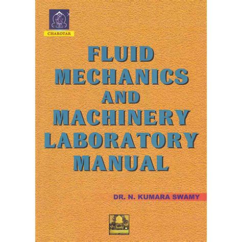 Fluid mechanics and machinery laboratory manual. - Epopea di erra.  di luigi cagni..