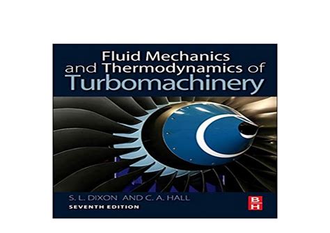 Fluid mechanics and thermodynamics of turbomachinery 7th edition solution manual. - Silent hill downpour official game guide.