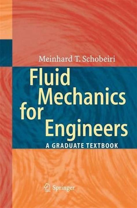Fluid mechanics for engineers a graduate textbook. - Moto morini 350 service manual free.