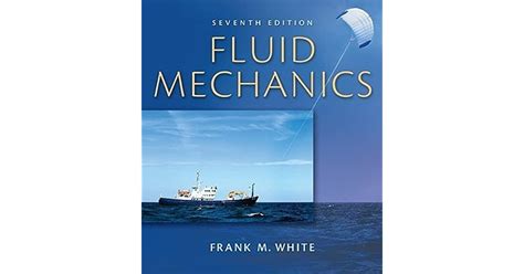 Fluid mechanics frank m white 6th edition. - Computer organization embedded systems solution manual.