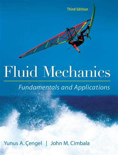 Fluid mechanics fundamentals and applications 2nd edition solutions. - Manuale della soluzione di analisi vettoriale serie schaum.