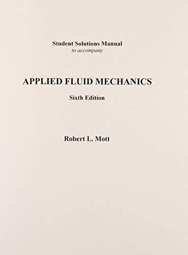 Fluid mechanics robert mott solutions manual. - Russische panzer des zweiten weltkrieges 1939 1945 technische handbücher.