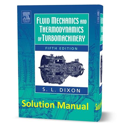 Fluid mechanics thermodynamics of turbomachinery solution manual. - Textos de catedráticos jesuitas en quito colonial.