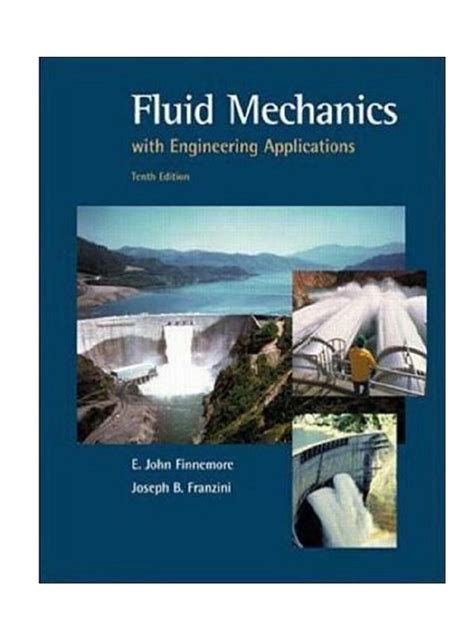Fluid mechanics with engineering applications 10th edition franzini solution manual. - Lily lynn e la danza della vittoria.