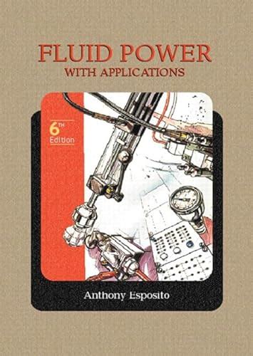 Fluid power with applications anthony esposito solution manual. - Manuale di riparazione della pompa di iniezione bosch.