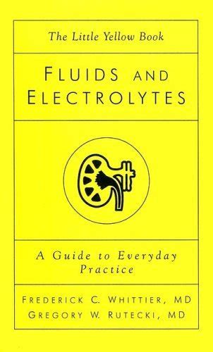 Fluids and electrolytes the guide for everyday practice the little yellow book. - Tom dokkens advanced retriever training die komplette anleitung zu.