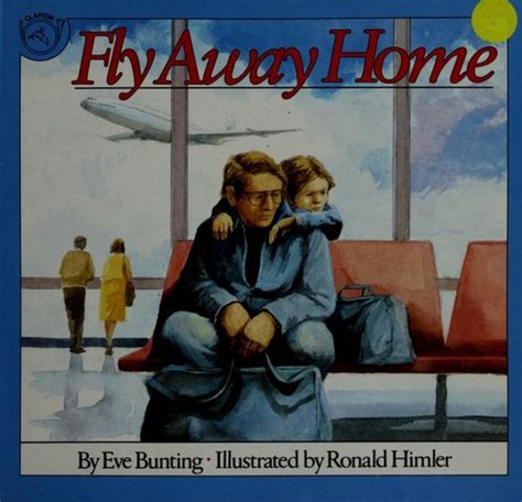 Fly Away Home (1991 edition) Open Library