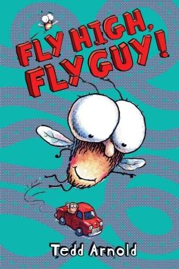 Fly High, Fly Guy! (Fly Guy, #5) by Tedd Arnold