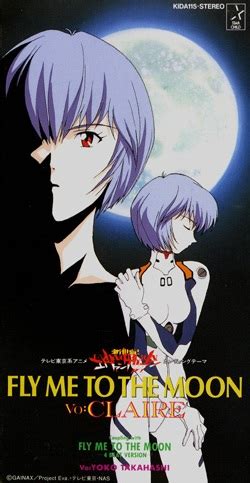 Fly Me to the Moon (single) Evangelion Fandom