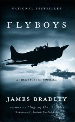 Read Flyboys A True Story Of Courage By James D Bradley