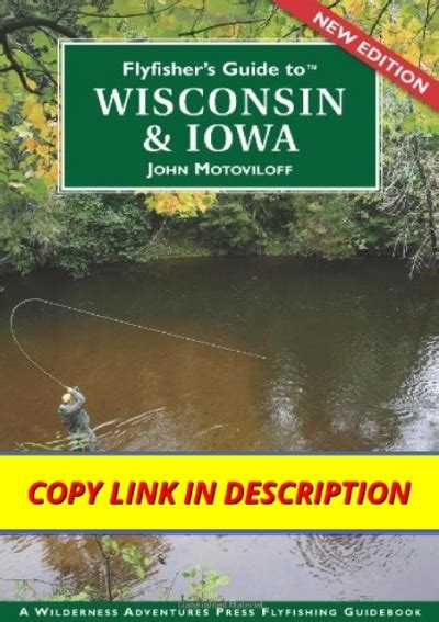 Flyfishers guide to wisconsin and iowa flyfishers guides. - Sopravvissuto all'ictus una guida personale alla guarigione stroke survivor a personal guide to recovery.