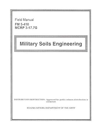 Fm 5 410 military soils engineering manual. - La sociedad civil y los filosofos.