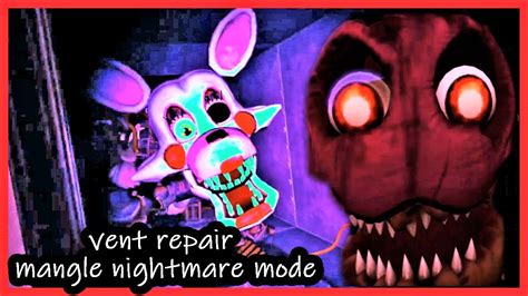 Fnaf VR: I just guessed the last two (Vent Repair Mangle) …