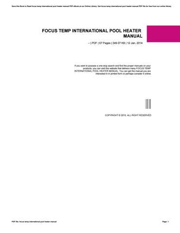 Focus temp international pool heater manual. - How now shall we live study guide by charles colson.