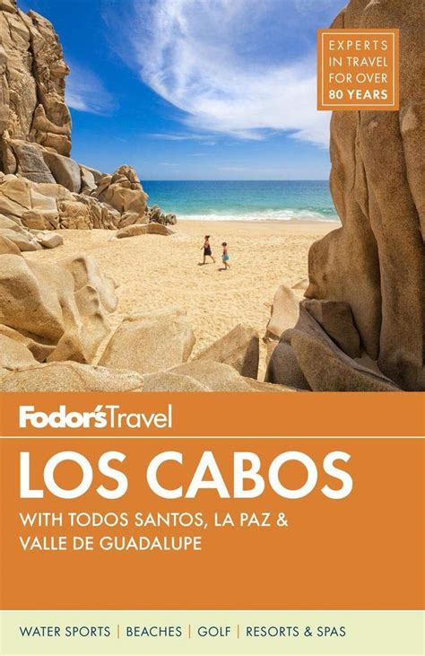 Fodor s los cabos with todos santos la paz valle de guadalupe full color travel guide. - Policy and procedure manual for dummies.