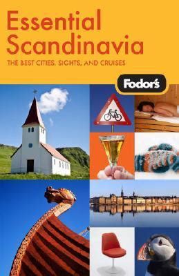 Fodors essential scandinavia 1st edition the best cities sights and cruises travel guide. - Elementos de fonética y morfosintaxis benasquesas.