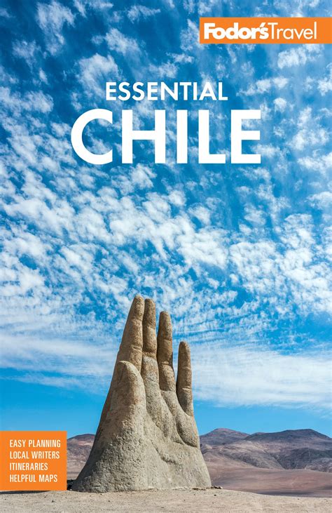 Download Fodors Essential Chile With Easter Island  Patagonia Travel Guide By Fodors Travel Publications Inc