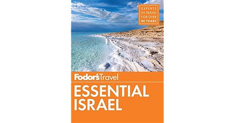 Read Online Fodors Essential Israel By Fodors Travel Publications Inc