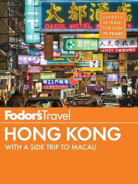 Read Fodors Hong Kong With A Side Trip To Macau By Fodors Travel Publications Inc