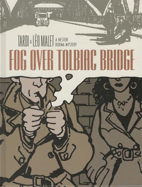 Full Download Fog Over Tolbiac Bridge A Nestor Burma Mystery By Jacques Tardi