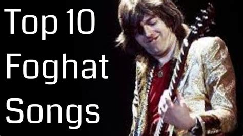 Foghat songs. Things To Know About Foghat songs. 